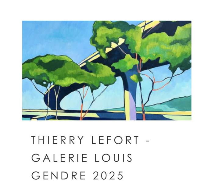 Thierry Lefort – Galerie Louis Gendre 2025
